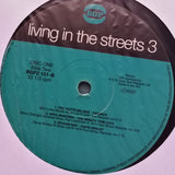 Various : Living In The Streets 3 - Busting Out Of The Ghetto (2xLP, Comp)