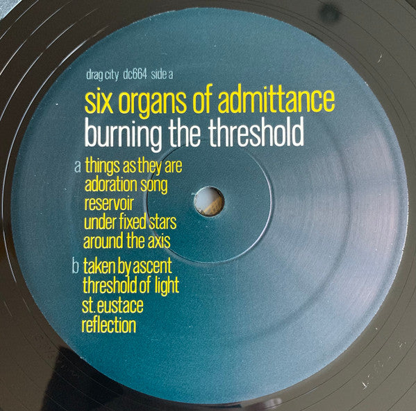 Six Organs Of Admittance : Burning The Threshold (LP, Album)