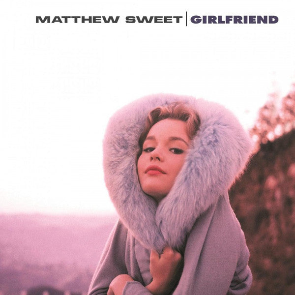 Matthew Sweet : Girlfriend (LP, Album, RE, 180)