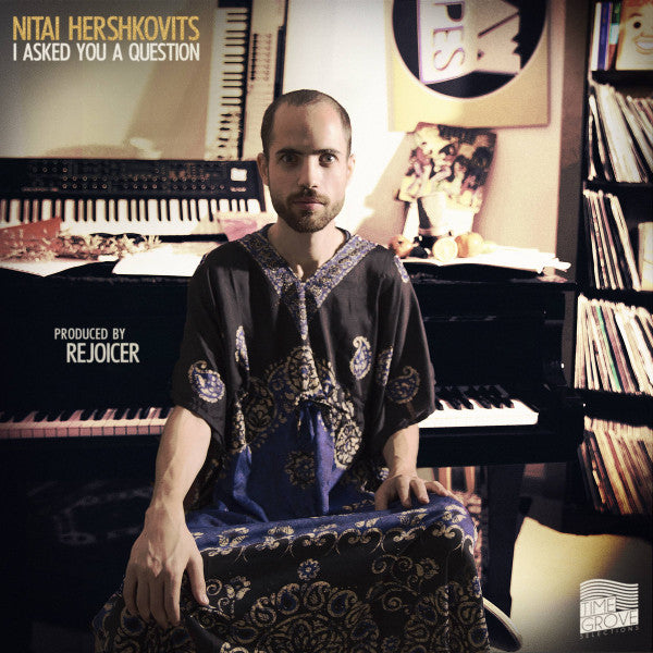 Nitai Hershkovits : I Asked You A Question (LP, Album)